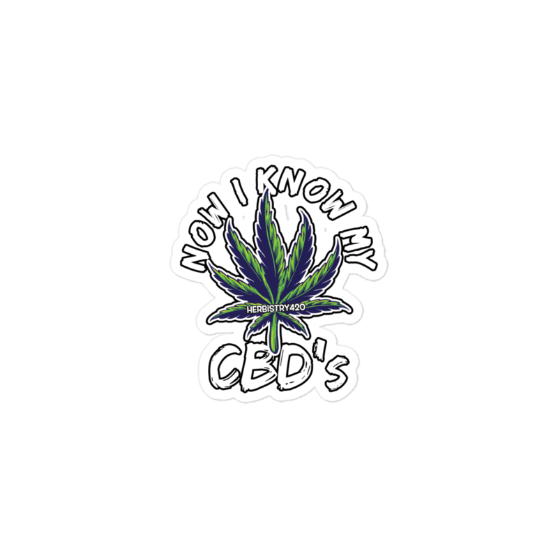 Now I Know My CBDs – Bubble-free stickers