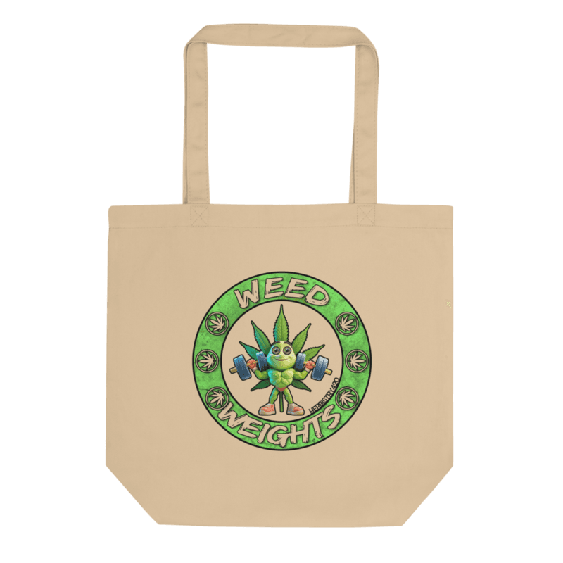 Weed & Weights – Eco Tote Bag
